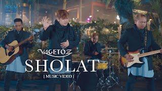 Vagetoz - Sholat (Official Music Video)