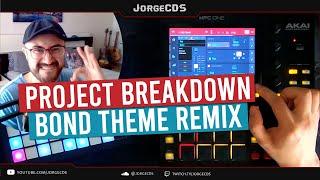 MPC Project Breakdown - James Bond theme Remix