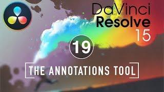 Resolve in a Rush Ep19  Using the Annotations Tool