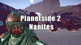 Planetside 2 Nanites Episode №12