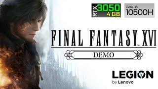 Final Fantasy XVI Demo - RTX 3050 4GB | i5-10500H | Lenovo Legion 5