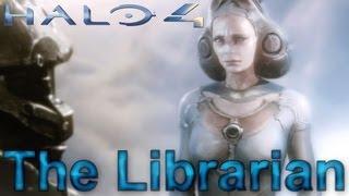 Halo 4: The Librarian [HD]