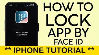 How to Lock App on iPhone Using Face ID iOS 18 | NEW iOS 18 LOCKING FEATURE!! 2024