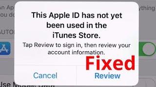 This Apple iD Has Not Yet Been Used in The iTunes Store [Fixed] iOS 13