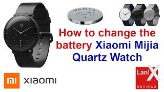 How to Change Battery Xiaomi Mijia Quartz Watch