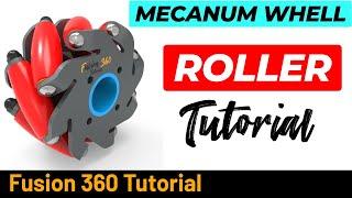 Fusion 360  Tutorial - Mecanum Wheel - Roller