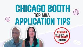 Insider Tips For Nailing The Chicago Booth MBA Application!