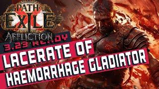 LACERATE OF HAEMORRHAGE GLADIATOR Path of Exile Build Guide