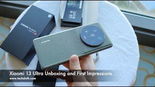 Xiaomi 13 Ultra Unboxing, Hands on and First Impressions