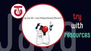 Java Try-With-Resources Tutorial: How to Efficiently Manage Resources in Your Code