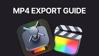 Exporting mp4 videos using Final Cut & Apple Compressor - 2024 Guide