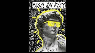 PAGAL HAI KYA? (Official Audio) | XUG | PROD.@billijini