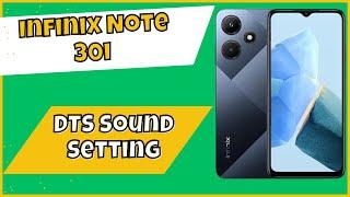 DTS Sound Setting infinix Note 30i || How to use DTS sound || enable or disable DTS sound