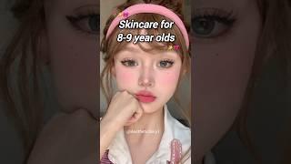 Skincare for 8-9 year olds ️ #aesthetic #skincare #kids #viral #fyp #shorts #subscribe