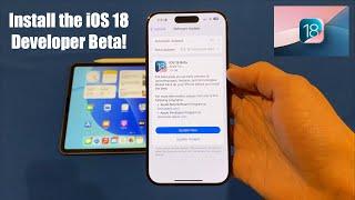 How to Install the iOS 18 Developer Beta