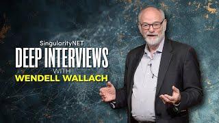 Ethical Dilemmas in the Age of AI | Deep Interview with Wendell Wallach