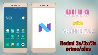 [October Update] MIUI 9 with Android 7.1.2(nougat) For Redmi 3s/3x/3s prime/plus [PART 2]