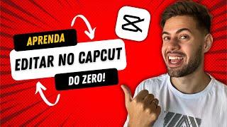 Como editar no Capcut DO ZERO! (Tutorial para Iniciantes)