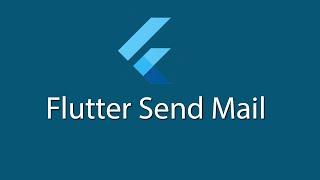 Flutter Send Mail.