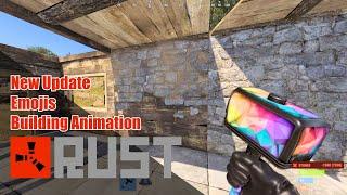 Rust New Update / Building Animation / Emojis / Sleeping Bags / Markers / Handmade Shels / Staging