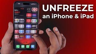 How to UNFREEZE an iPhone or iPad?