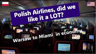 Polish Airlines LOT Economy Class Warsaw to Miami