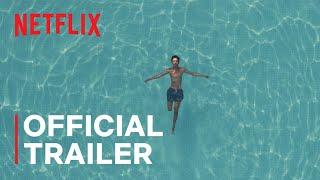 Last Summer | Trailer | Netflix