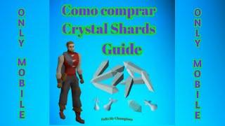 [OsRs] Como comprar Crystal Shards Guide 2021