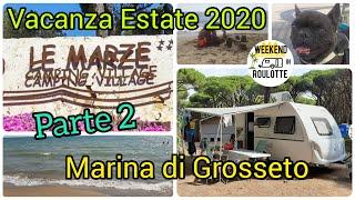 MARINA DI GROSSETO (Parte 2)-Viaggi di Weekend in Roulotte *Le Marze Camping Village*