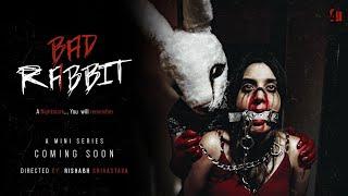 Bad Rabbit - A nightmare... You will remember | Official Trailer | 24 SEVEN FLIX4U