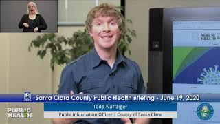 County of Santa Clara Public Health: COVID-19 Health Order Questions - June 19, 2020