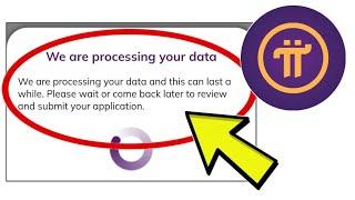 How To Fix Pi Network App Stuck on We are processing your data Problem Solved