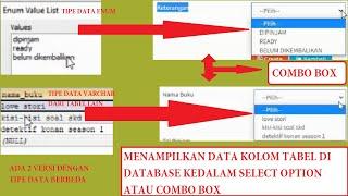 Menampilkan Data dari database ke dalam Select Option / COMBO BOX | 2 Cara Berbeda