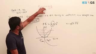 ESE GS || Design || ESE previous year problem on potential energy of springs