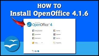 How to install Open Office 4.1.6 on Windows 10 Tutorial