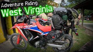 Dual Sport Riding in West Virginia Part 3 / CRF300L Rally [2023 EP8]