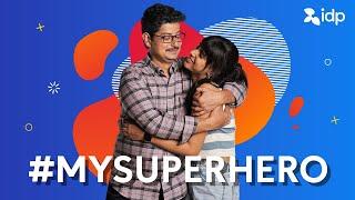 #MySuperHero | Study Abroad with IDP India (English)