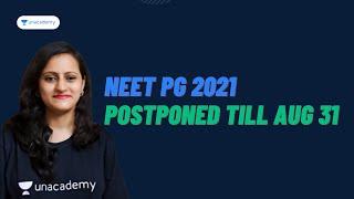 [NEET PG 2021 Latest Update | Exam postponed till August 31