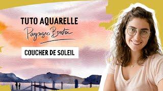 Peindre un coucher de soleil facile - Cours d'aquarelle gratuit