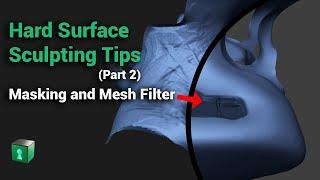 Blender Secrets - Hard Surface Sculpting tips part 2 (Masking and Mesh Filter)