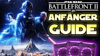 Ultimativer Einsteiger / Anfänger Guide 2020! Tipps & Tricks Star Wars Battlefront 2 deutsch