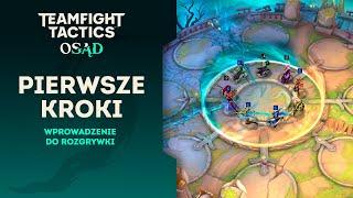 Podstawy gry w Teamfight Tactics, część 1