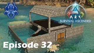 Seabase One - E32 - Ark Survival Ascended