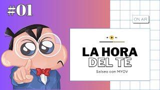 SALSEO CON MANGAS Y OTRAS VIÑETAS || La hora del té  #1