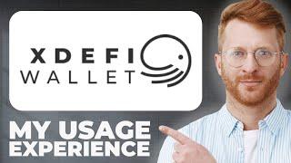 Is XDEFI Wallet Safe? - Usage Experience