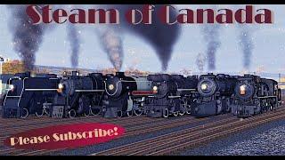 [Trainz Race] Steam of Canada: CP Roya l Hudson, G2, Selkirk | CN X10a, U1c | GTW U2g, U3b + more!