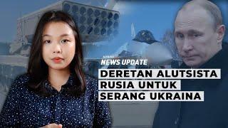 Bom Termobarik hingga Rudal Kinzhal Jadi Senjata Andalan Rusia Serang Ukraina