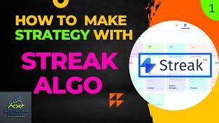 How To Create Strategy With Zerodha Streak || Streak Algo Automation Series|| Funtechni