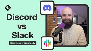 Slack vs Discord - Ultimate Guide for Community