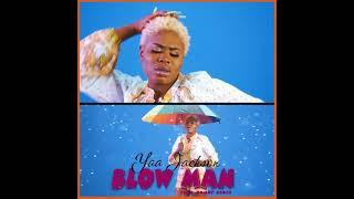 Blow Man Teaser Ft Danny Beatz